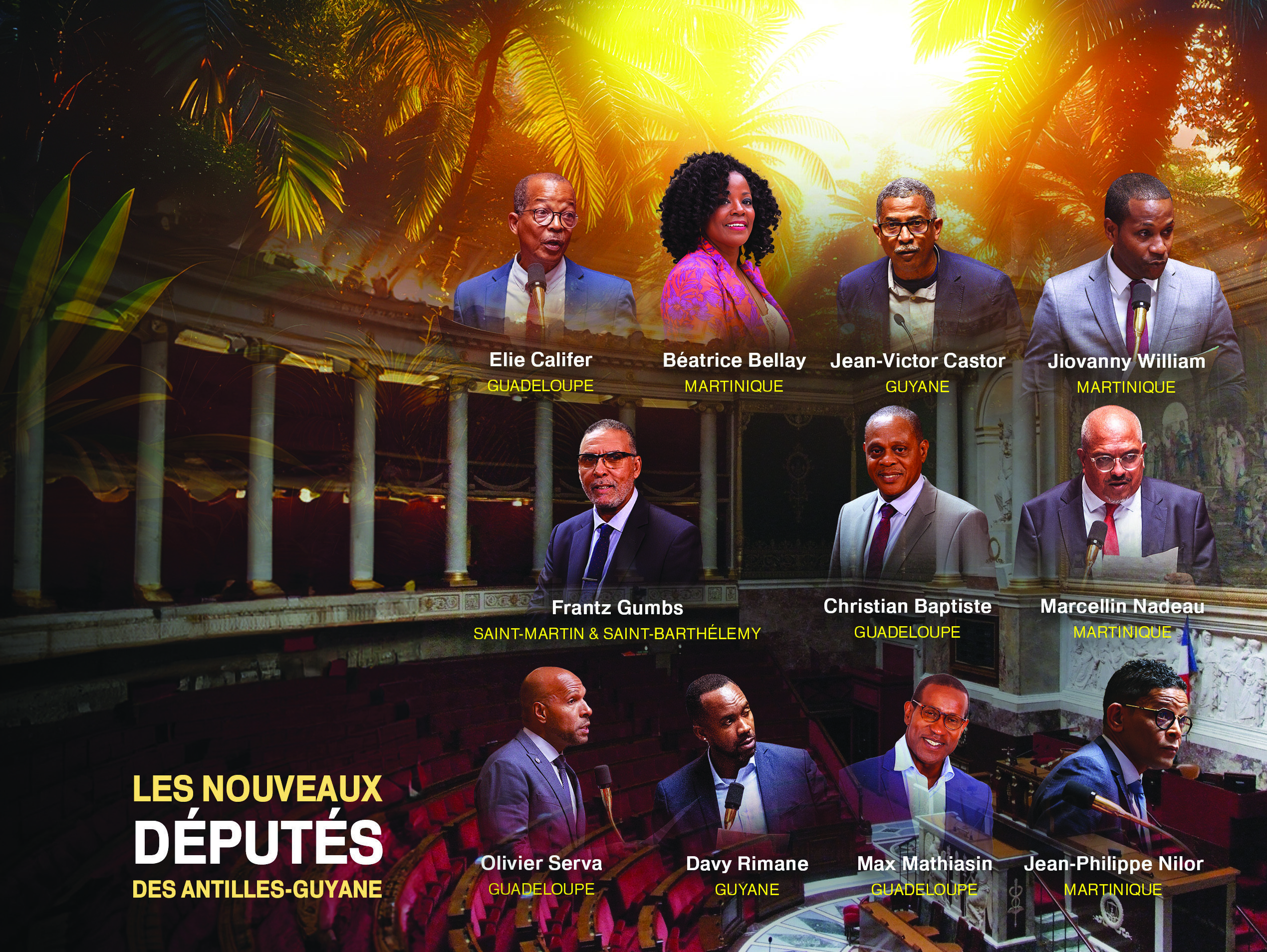 Nouveaux députés des Antilles-Guyane : Ils veulent changer le modèle économique, maintenant !